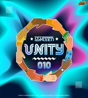 Unity 010 - DJ A.Sen