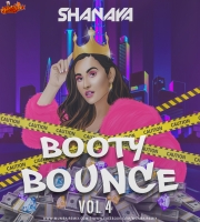 Booty Bounce Vol 4 - DJ Shanaya