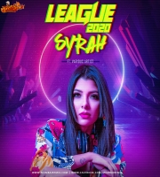LEAGUE 2020 - DJ SYRAH