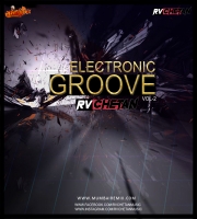 ELECTRONIC GROOVE VOL.2 (2021) - RV x CHETAN
