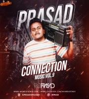 Prasad Connection Music Vol.9 DJ Prasad
