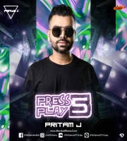 Press Play Vol.5 Pritam J