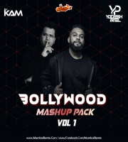 Bollywood Mashup Pack Vol.1 - Yogesh Patel X DJ Kam