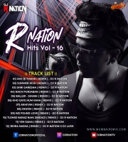 R NATION HITS VOL. 16 - DJ R NATION