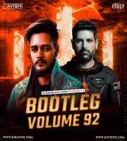 Bootleg Vol.92 DJ Ravish x DJ Chico