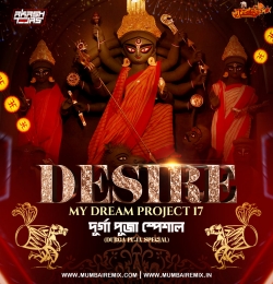 Desire My Dream Project 17 X Durga Puja Special