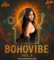 Bohovibe Vol.1 DJ Bohome