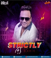 Strictly 4 Remix - DJ Stalin