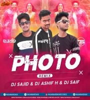 Photo - Remix - DJ Sajid X DJ Ashif H X DJ Saif