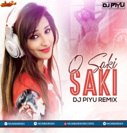 O Saki Saki ( Bhangra Rap Mix )  - Dj Piyu Remix 