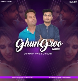 Ghungroo Remix Dj Sumit x DJ Vinny Vns