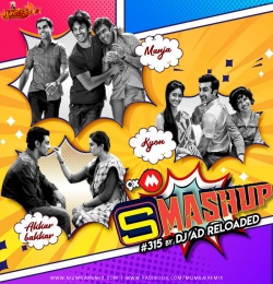 9xm Smashup 315 DJ AD Reloaded UTV 9xm Music India