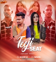 Teeji Seat Future Bass Mix Dj Ashif.H x Dj Nisha