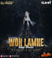 Woh Lamhe (Slap House Mix) DJs Vaggy x DJ Sumit