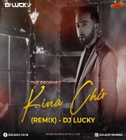 The PropheC - Kina Chir (Remix) - DJ Lucky