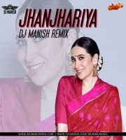 JHANJHARIYA CLUB MIX DJ MANISH