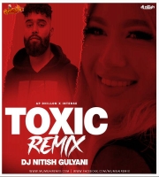 Toxic Remix DJ Nitish Gulyani