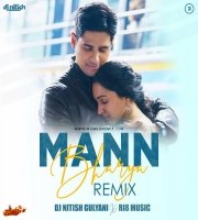 Mann Bharrya Remix DJ Nitish Gulyani x RI8 Music