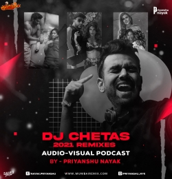 Dj Chetas 2021 Nonstop Remixes - Priyanshu Nayak