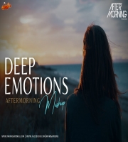 Deep Emotions Mashup Aftermorning Bollywood Deep House New Year 2022 Nonstop