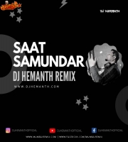 Saat Samundar Remix DJ Hemanth
