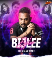Bijlee Bijlee Remix DJ Kahaan