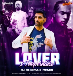 Lover X Temperature (2022 Remix) DJ Dharak