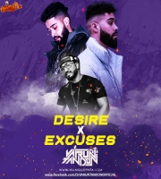 Desires VS Excuses Remix DJ Varun Tandon