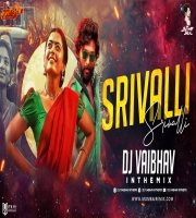 Srivalli (Remix) DJ Vaibhav In The mix
