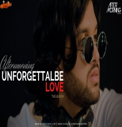 Unforgettable Love - Aftermorning - Romantic Valentines Mashup 2022
