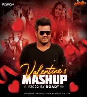 Valentine Mashup (2022) DJ Roady