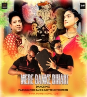 Mere Banke Bihari Laal Dance Mix - Madhavas x  Electronic Monsterzz