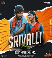 Srivalli (Remix) - DJ MR3 x Deejay Mayank