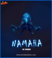Namaha Original Mix Mr Jammer