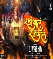 Raja Aala (Pawankhind) DJ Vaibhav in the mix