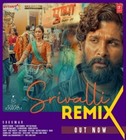 Srivalli Remix DJ Kiran Kamath