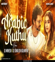 ARABIC KUTHU (HALAMITHI HABIBO) DJ MAHESH Kolhapur x DJ SHAILESH
