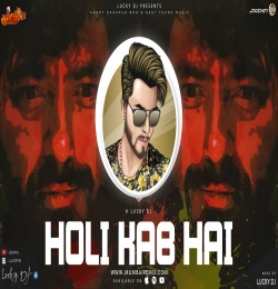 Holi Kab Hai - LUCKY DJ - Gabbar Singh Sholay Official BarTan Mix