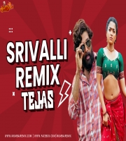 Srivalli (Remix) DJ Tejas