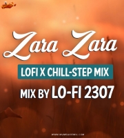 Zara Zara (Lo-fi x Chillstep Mix) Bombay Jayshree Lo-fi 2307