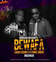 IMRAN KHAN- BEWAFA (REMIX) SAGAR KADAM X DJ RAHUL RAIDAS