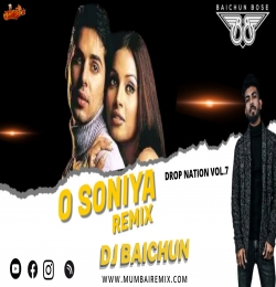 O Soniya (Bstyle Remix) DJ Baichun
