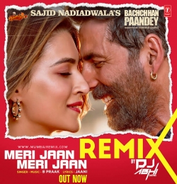Meri Jaan Meri Jaan Remix DJ ABHI INDIA