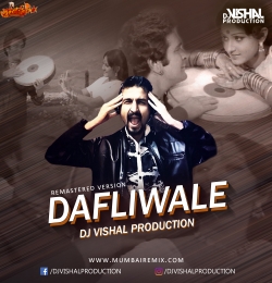 Dafli Wale Remaster Version Dj Vishal Production