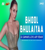 Bhool Bhulaiyaa DJ SAWMIK x DVJ ARV REMIX