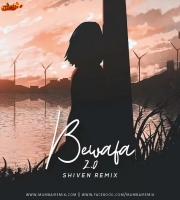 BEWAFA 2.0 Remix Shiven Music