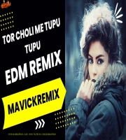 Tor Choli Me Tupu Tupu Ge (Khortha Remix) Mavick Music