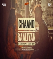 Chaand Baaliyan Remix Dj MHD x DJ Harshit Shah