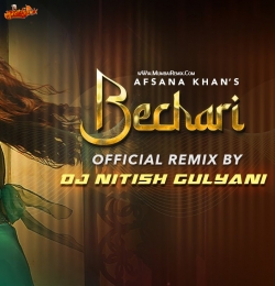 Bechari Remix DJ Nitish Gulyani