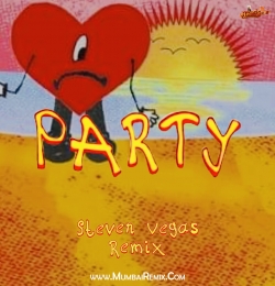 Bad Bunny ft. Rauw Alejandro - Party (Steven Vegas) Remix